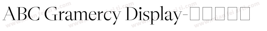 ABC Gramercy Display字体转换